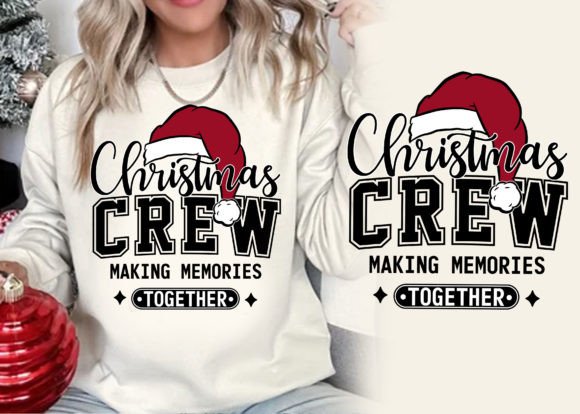 Christmas Crew Making Memories Crewneck