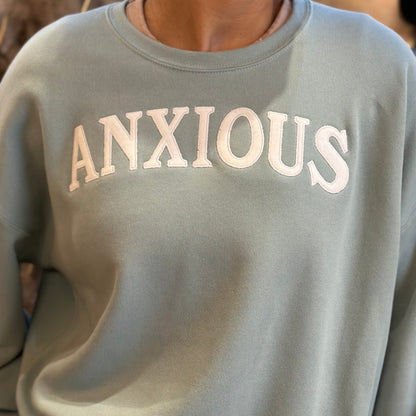 ANXIOUS (this too shall pass)