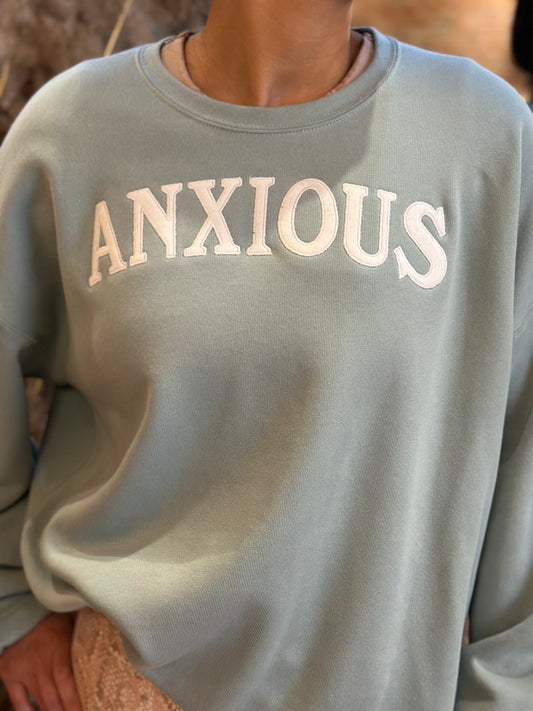 ANXIOUS (this too shall pass)